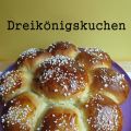 Rezept für Dreikönigskuchen