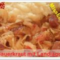 ~ Hauptgericht ~ Sauerkraut mit Landjäger