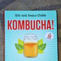 (Buchvorstellung) Kombucha!