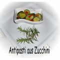 Antipasti aus Zucchini