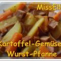 ~ Hauptgericht ~ Kartoffel-Gemüse-Wurst-Pfanne
