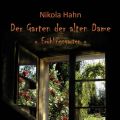 Der Garten der alten Dame