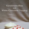 Sweet Tuesday: Karottenmuffins