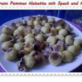 Kartoffeln: Pommes Noisettes mit Speck und[...]