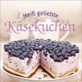 Heiß geliebte Käsekuchen von Tanja Dostal