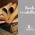 2 kleine liebeleien - Buchvorstellung