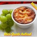 ~ Dessert ~ Mini-Quark-Auflauf