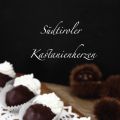 Südtiroler Kastanienherzen... ein[...]