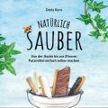 Natürlich sauber [Doris Kern, Servus Verlag,[...]