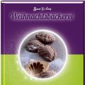 Weihnachtsbäckerei - Sweet & Easy