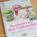 Geschenke aus dem Nähkästchen [Rezension]