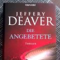 Jeffery Deaver - Die Angebetete