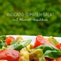 Grillsaison Teil 2: Avocado-Tomaten-Salat