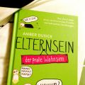 Gerade eben gelesen: Elternsein - der pralle[...]