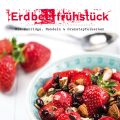 Erdbeerfrühstück