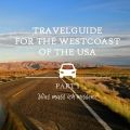 Travelguide for a Roadtrip through the west of[...]