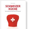 Schweizer Küche