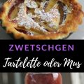 Zwetschen-Käse-Tartelette oder lieber[...]