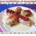Kartoffeln: Kartoffelröllchen mit Gorgonzolasoße