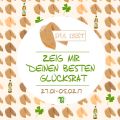 Blogevent: Zeig mir deinen besten Glücksrat! -[...]