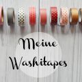 Meine Washitape Sammlung