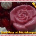 ~ Dessert ~ Quark-Rosen mit Früchtekompott