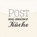 Post aus meiner Küche: In der[...]