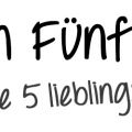 Fünf am Fünften - Meine Top 5 Schnittmuster