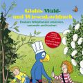 Kreatives mit Kindern - Globis Wald- und[...]