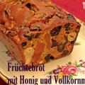 Weihnachtsbäckerei ♥ Früchtebrot mit Honig und[...]
