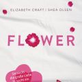 [Rezension] FLOWER