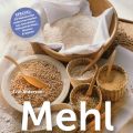 Buchvorstellung: Mehl von Erin Alderson
