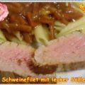 ~ Hauptgericht ~ Schweinefilet mit lecker Sößle