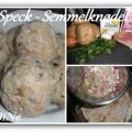 BiNe` S SPECK - SEMMELKNØDEL