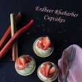 {Rezept} Erdbeer Rhabarber Cupcakes