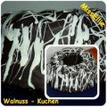 ~ Kuchen ~ Walnuss - Kuchen