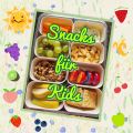 Snackideen für Kids {Snackbox}